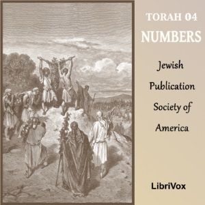 Torah (JPSA) 04: Numbers - Jewish Publication Society of America - Free Audio Books Online Audiobooks in English
