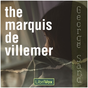 The Marquis de Villemer - George SAND - Free Audio Books Online Audiobooks in English