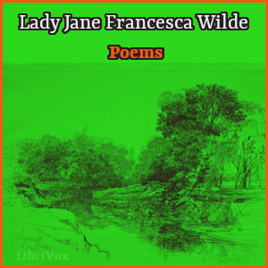 Poems - Lady Jane Francesca Wilde - Free Audio Books Online Audiobooks in English