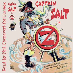 Captain Salt in Oz (Version 2) - Ruth Plumly Thompson - Free Audio Books Online Audiobooks in English
