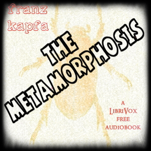 The Metamorphosis (version 5) - Franz Kafka - Free Audio Books Online Audiobooks in English