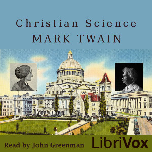 Christian Science - Mark Twain - Free Audio Books Online Audiobooks in English