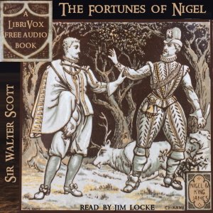 The Fortunes of Nigel - Sir Walter Scott - Free Audio Books Online Audiobooks in English
