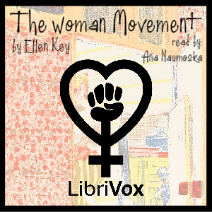 The Woman Movement - Ellen Key - Free Audio Books Online Audiobooks in English