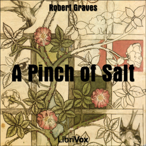 A Pinch of Salt - Robert Graves - Free Audio Books Online Audiobooks in English