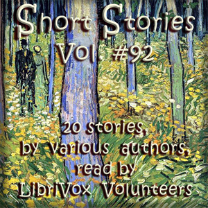 Short Story Collection Vol. 092 - Various - Free Audio Books Online Audiobooks in English