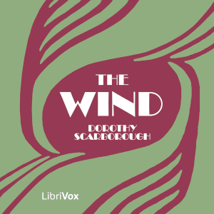 The Wind - Dorothy Scarborough - Free Audio Books Online Audiobooks in English
