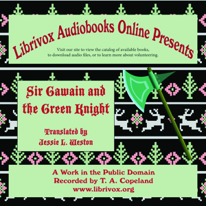 Sir Gawain and the Green Knight (Weston Translation Version 2) - The Gawain Poet - Free Audio Books Online Audiobooks in English