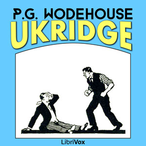 Ukridge - P. G. Wodehouse - Free Audio Books Online Audiobooks in English