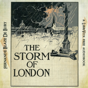 The Storm Of London - Fernande Blaze De Bury - Free Audio Books Online Audiobooks in English