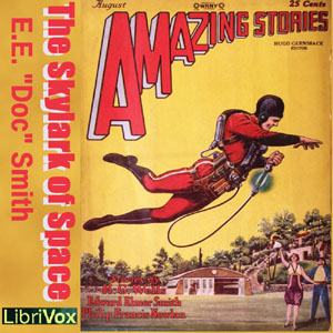 The Skylark of Space (version 2) - E. E. Smith - Free Audio Books Online Audiobooks in English