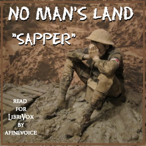 No Man's Land - Sapper - Free Audio Books Online Audiobooks in English