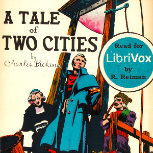 A Tale of Two Cities (Version 5) - Charles Dickens - Free Audio Books Online Audiobooks in English