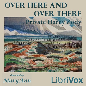 Over Here and Over There - Harry Zody - Free Audio Books Online Audiobooks in English