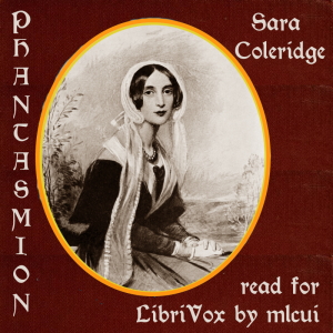 Phantasmion - Sara Coleridge - Free Audio Books Online Audiobooks in English