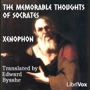 The Memorable Thoughts of Socrates - Xenophon - Free Audio Books Online Audiobooks in English