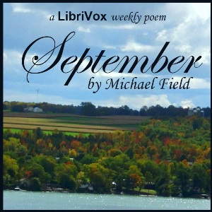 September - Michael Field - Free Audio Books Online Audiobooks in English