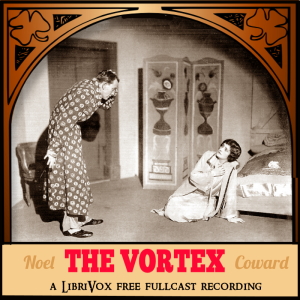 The Vortex - Noël Coward - Free Audio Books Online Audiobooks in English