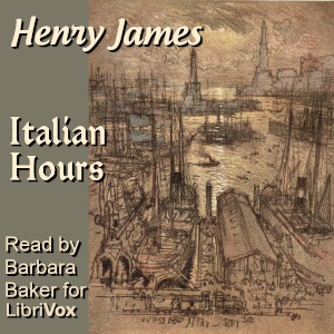 Italian Hours - Henry James - Free Audio Books Online Audiobooks in English