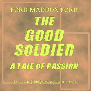 The Good Soldier (Version 2) - Ford Madox Ford - Free Audio Books Online Audiobooks in English