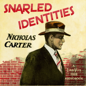 Snarled Identities - Nicholas Carter - Free Audio Books Online Audiobooks in English