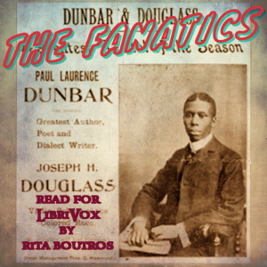 The Fanatics - Paul Laurence Dunbar - Free Audio Books Online Audiobooks in English