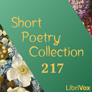 Short Poetry Collection 217 - Various - Free Audio Books Online Audiobooks in English