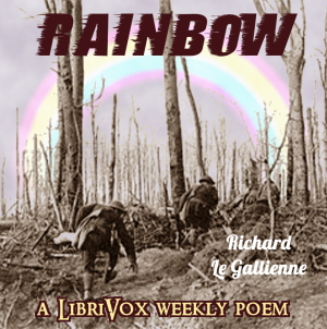 The Rainbow - Richard le Gallienne - Free Audio Books Online Audiobooks in English