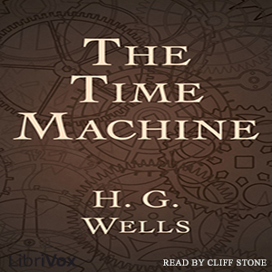 The Time Machine (Version 7) - H. G. Wells - Free Audio Books Online Audiobooks in English