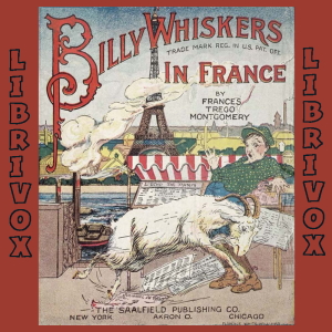 Billy Whiskers in France - Frances Trego MONTGOMERY - Free Audio Books Online Audiobooks in English