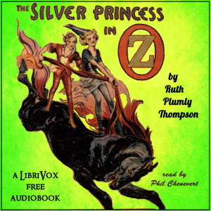 The Silver Princess in Oz (version 2) - Ruth Plumly Thompson - Free Audio Books Online Audiobooks in English