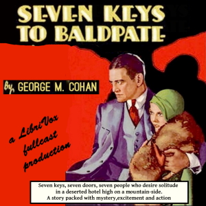 Seven Keys to Baldpate (Play) - George M. Cohan - Free Audio Books Online Audiobooks in English