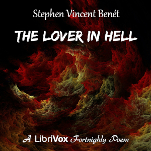 The Lover in Hell - Stephen Vincent BENÉT - Free Audio Books Online Audiobooks in English