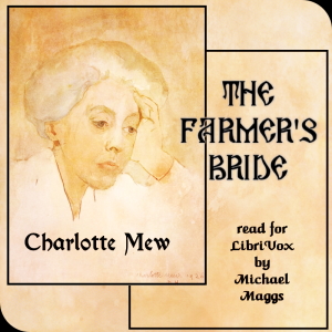 The Farmer's Bride (Version 2) - Charlotte MEW - Free Audio Books Online Audiobooks in English