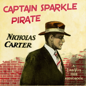 Captain Sparkle, Pirate - Nicholas Carter - Free Audio Books Online Audiobooks in English
