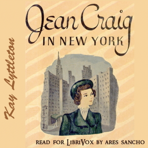 Jean Craig In New York - Kay Lyttleton - Free Audio Books Online Audiobooks in English