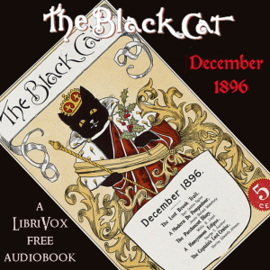 The Black Cat Vol. 02 No. 03 December 1896 - Various - Free Audio Books Online Audiobooks in English