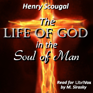 The Life of God in the Soul of Man (Version 2) - Henry Scougal - Free Audio Books Online Audiobooks in English