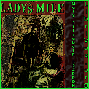 The Lady's Mile - Mary Elizabeth Braddon - Free Audio Books Online Audiobooks in English