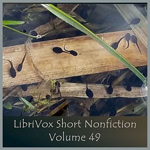 Short Nonfiction Collection, Vol. 049 - Various - Free Audio Books Online Audiobooks in English