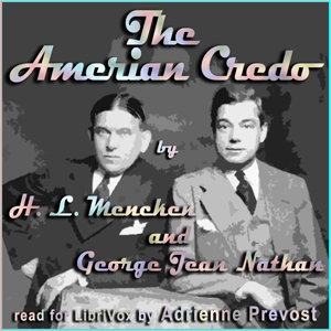 The American Credo - H. L. Mencken - Free Audio Books Online Audiobooks in English