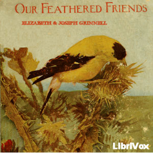 Our Feathered Friends - Elizabeth Grinnell - Free Audio Books Online Audiobooks in English