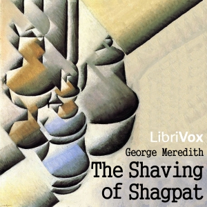 The Shaving of Shagpat - George Meredith - Free Audio Books Online Audiobooks in English