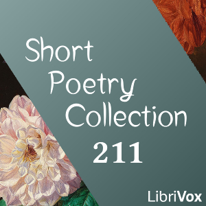 Short Poetry Collection 211 - Various - Free Audio Books Online Audiobooks in English