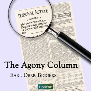 The Agony Column - Earl Derr Biggers - Free Audio Books Online Audiobooks in English