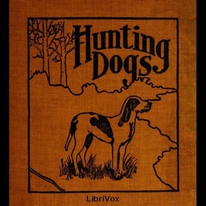 Hunting Dogs - Oliver Hartley - Free Audio Books Online Audiobooks in English