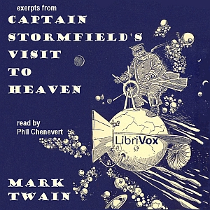 Extract from Captain Stormfield’s Visit to Heaven (version 4) - Mark Twain - Free Audio Books Online Audiobooks in English