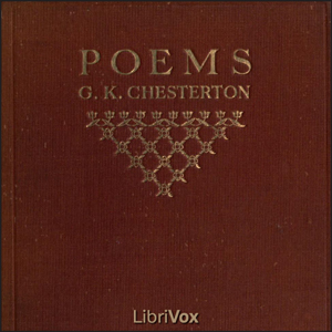 Poems - G. K. Chesterton - Free Audio Books Online Audiobooks in English