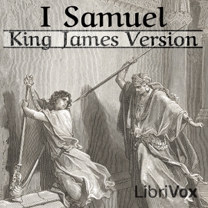 Bible (KJV) 09: 1 Samuel - King James Version - Free Audio Books Online Audiobooks in English