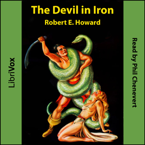 The Devil in Iron - Robert E. Howard - Free Audio Books Online Audiobooks in English